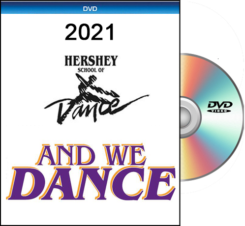 Hershey School Of Dance 2021 DVD